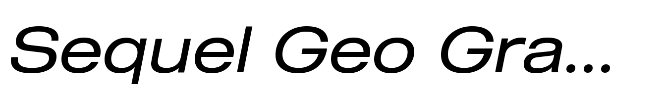 Sequel Geo Graphic Extd Italic